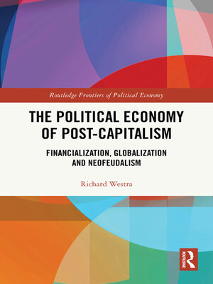 cover image of The Political Economy of Post-Capitalism